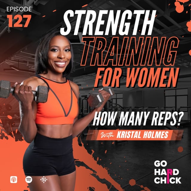 127. Strength Training for Woman: How Many Reps? image