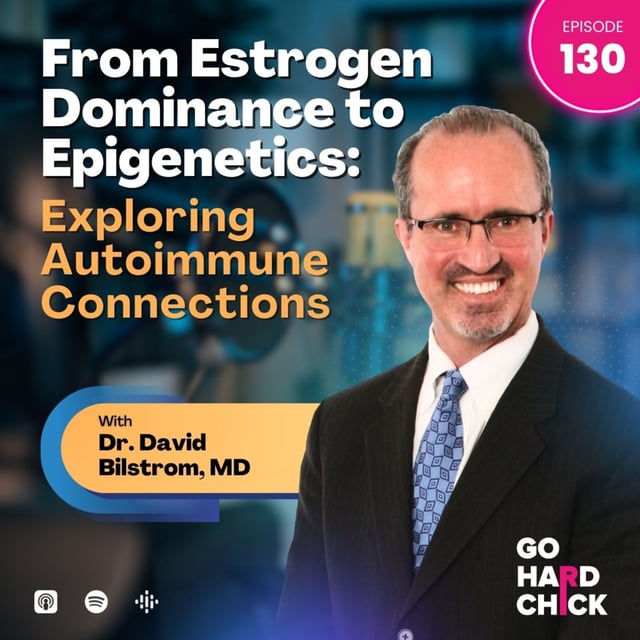 130. From Estrogen Dominance to Epigenetics: Exploring Autoimmune Connections image