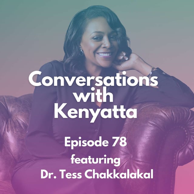 A Conversation with Dr. Tess Chakkalakal image