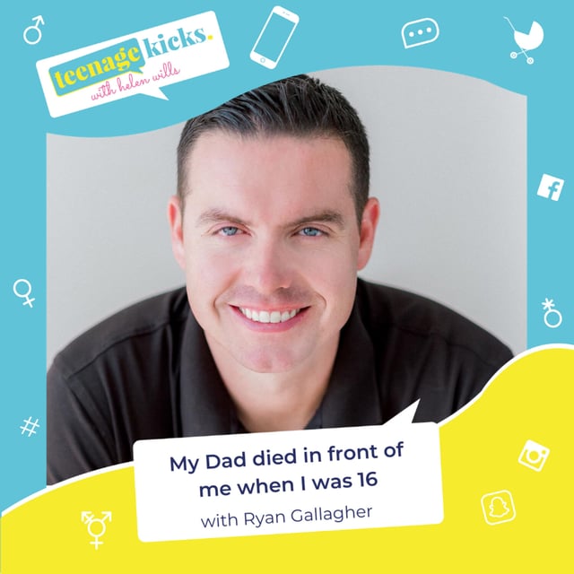 Ep. 20: How do you cope with the loss of a parent when you're a teenager - Ryan Gallagher image