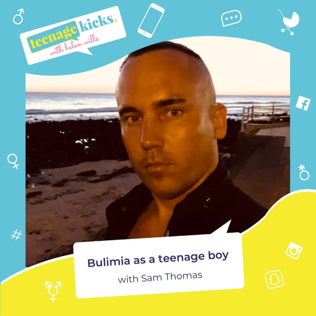 Ep. 17: Boys Get Eating Disorders Too - Talking Bulimia with Sam Thomas image