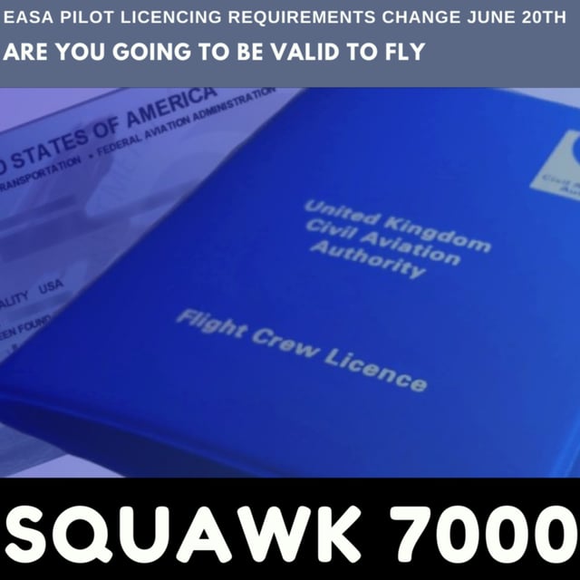 EASA Pilot Licencing Requirements Changes Coming into Effect 20th June
