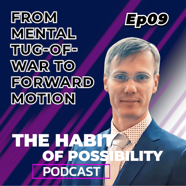 From Mental Tug-of-War to Forward Motion image