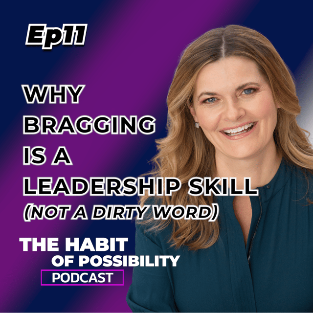 Why Bragging is a Leadership Skill (Not a Dirty Word) image