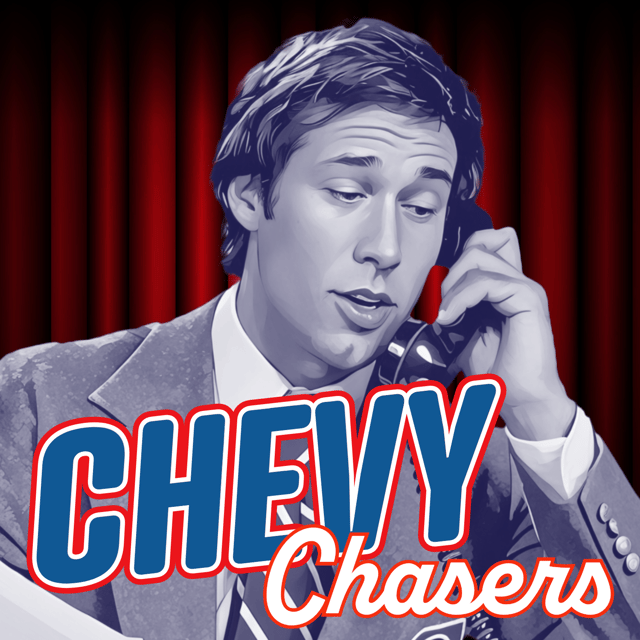 The Chevy Chase Show Episode 1 - Chevy Chasers #102 image