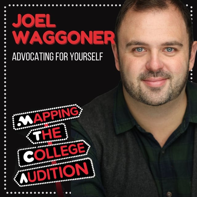 Ep. 48 (AE): Joel Waggoner (Broadway’s School of Rock) on Advocating for Yourself  image