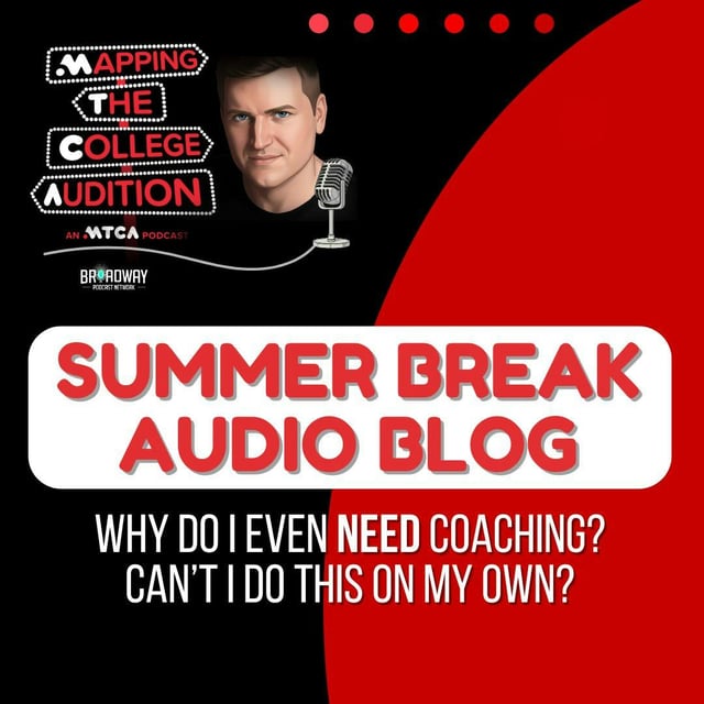 Summer Break Audio Blog: Why Do I Even NEED Coaching? Can’t I do this on my own? image