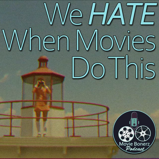 Festivus Special: Our Biggest Movie Pet Peeves image