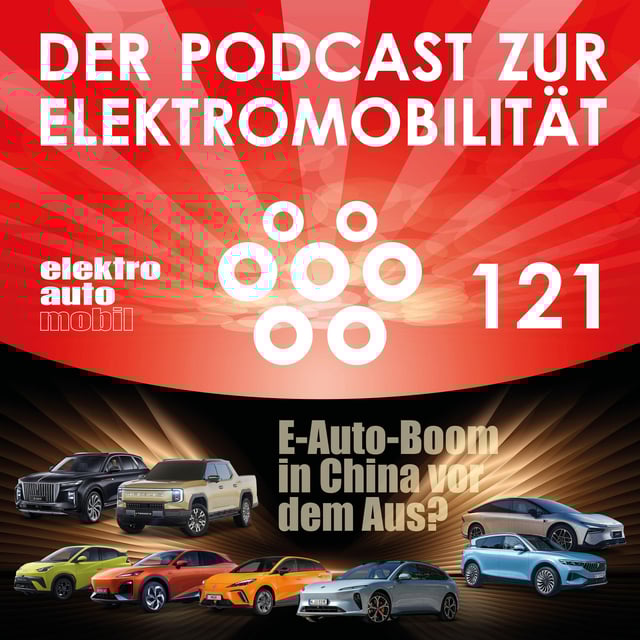 EAM 121: Das Ende des chinesischen E-Auto-Booms? image