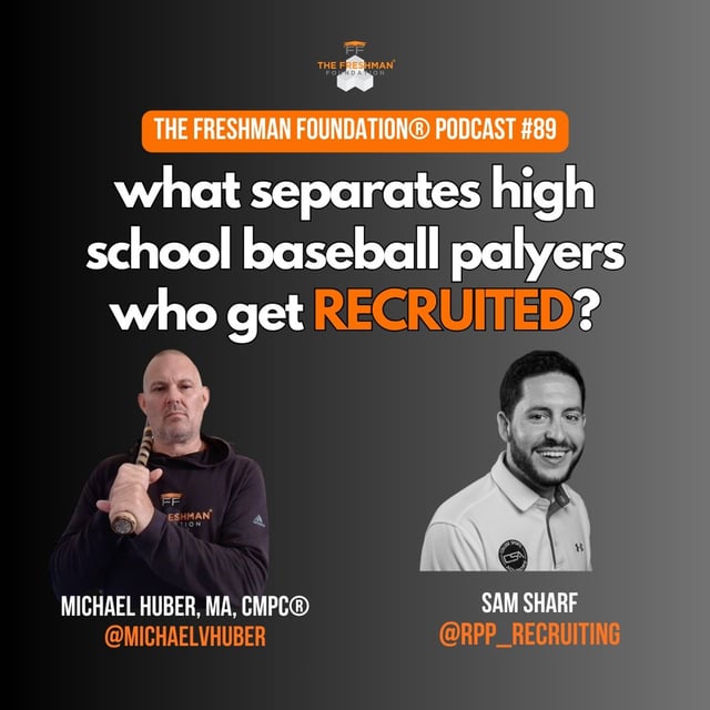FFP89: What Separates High School Baseball Players Who Get Recruited? image