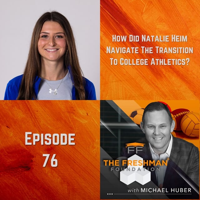 FFP76 How did Natalie Heim navigate the transition to college athletics? image