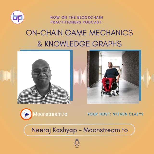 S02E06 On-chain game mechanics and digital representation of knowledge with Neeraj Kashyap from Moonstream.to image