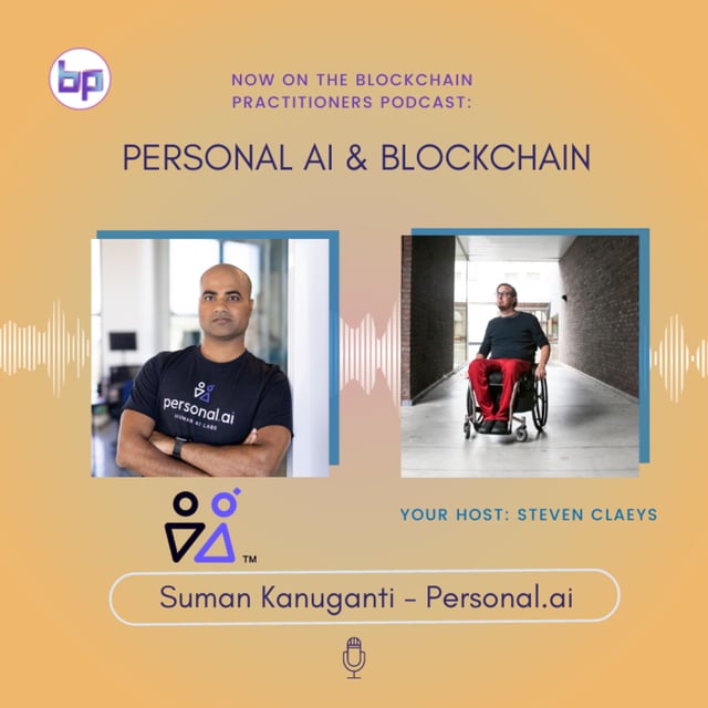 S02E04 Your very own personal AI and how blockchain makes that possible with Suman Kanuganti of Personal.ai image