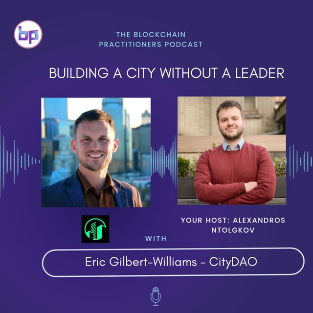 S02E06: Building a City without a leader with Eric Gilbert Williams of CityDAO image