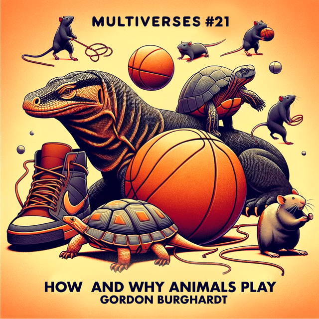 21| How and why do animals play? — Gordon Burghardt image