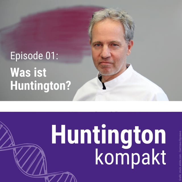 Huntington kompakt: Was ist Huntington? (mit PD Dr. Patrick Weydt) image