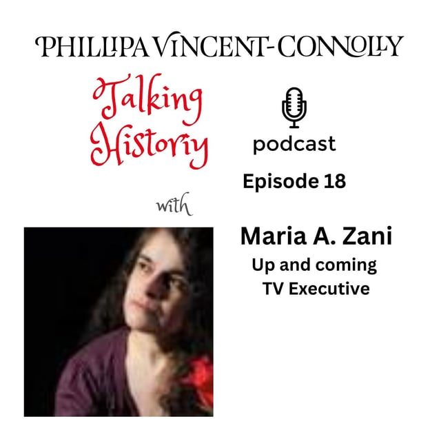 Episode 18 - Maria Zani. Up-and-coming Tv Executive image