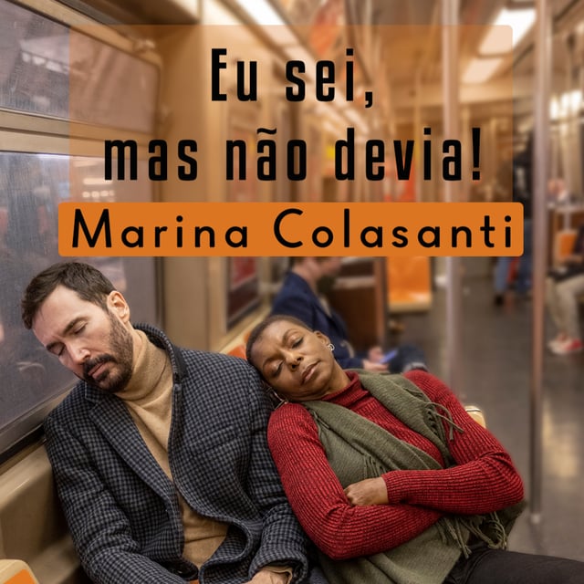 Eu sei, mas não devia. Marina Colasanti. image