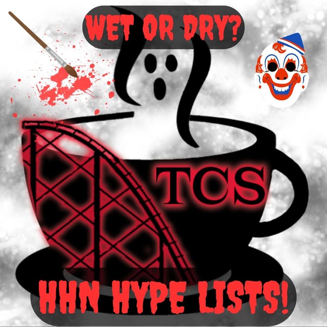 Wet or Dry? HHN Hype Lists! image