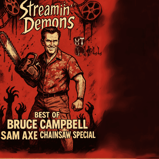 The Best of Bruce Campbell: Evil Dead, Burn Notice & B-Movie Royalty image