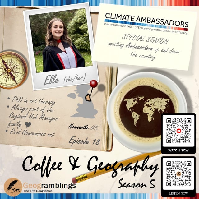 Coffee & Geography 5x18 Dr Elle Young (North East Regional Hub Manager) image