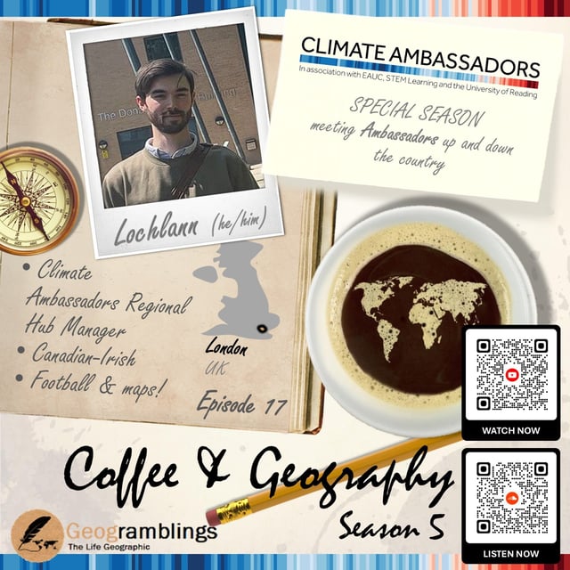 Coffee & Geography 5x17 Lochlann Atack (London Regional Hub Manager) image