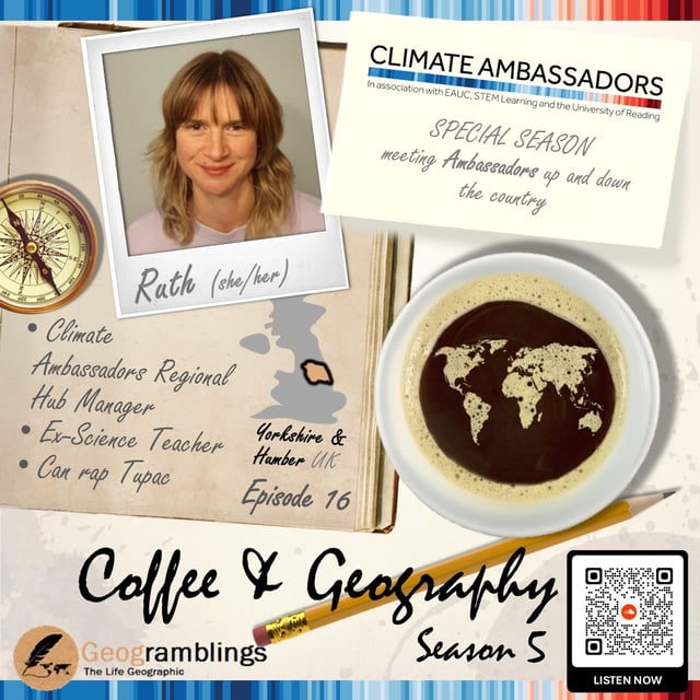 Coffee & Geography 5x16 Ruth Green (Yorkshire & Humberside Regional Hub Manager) image
