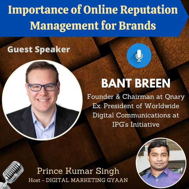 Importance of Online Reputation Management for Brands with Bant Breen image