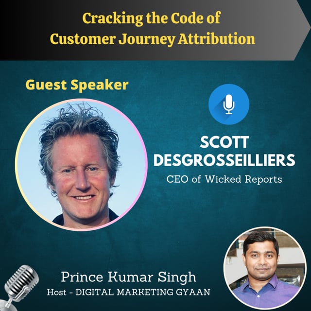 Cracking the Code of Marketing Attribution with Scott Desgrosseilliers image