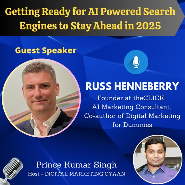 Getting Ready for AI Powered Search Engines to Stay Ahead in 2025 with Russ Henneberry image