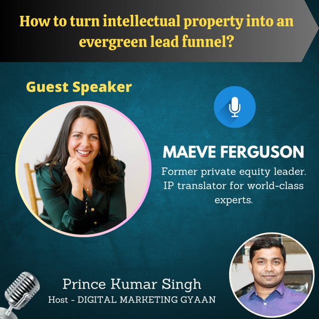 How to turn intellectual property into an evergreen lead funnel? with Maeve Ferguson image