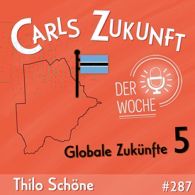 #287 Globale Zukünfte 5: Botswana image