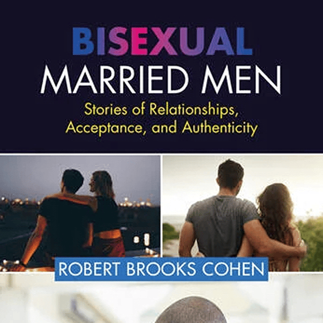 Bisexual Married Men: Book Launch Recap/Q&A image