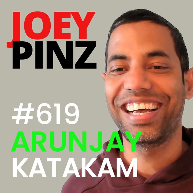 #619 Arunjay Katakam: From Chasing Millions to Creating Change 💡🌍 image