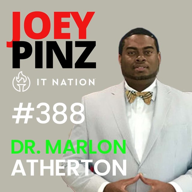 #388 IT Nation Secure 2024: 🚀 Rising Above: Marlon Atherton's MSP Journey 🚀 image