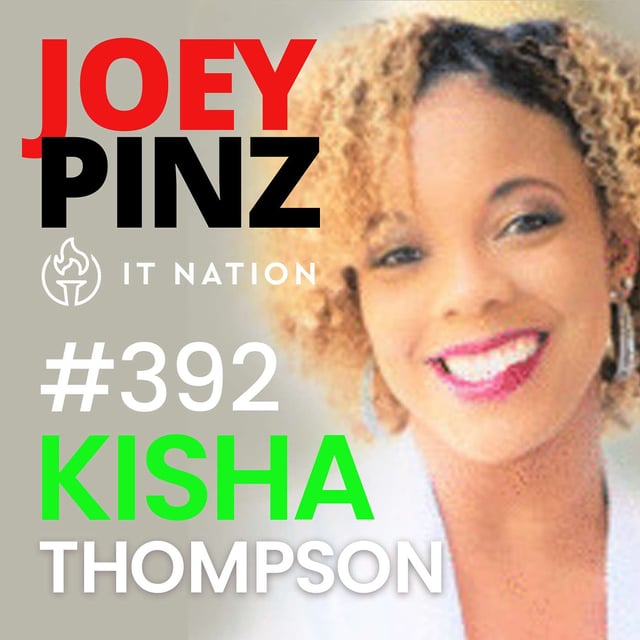 #392 IT Nation Secure 2024: 🏢 Creating a Positive Company Culture with Kisha Thompson image