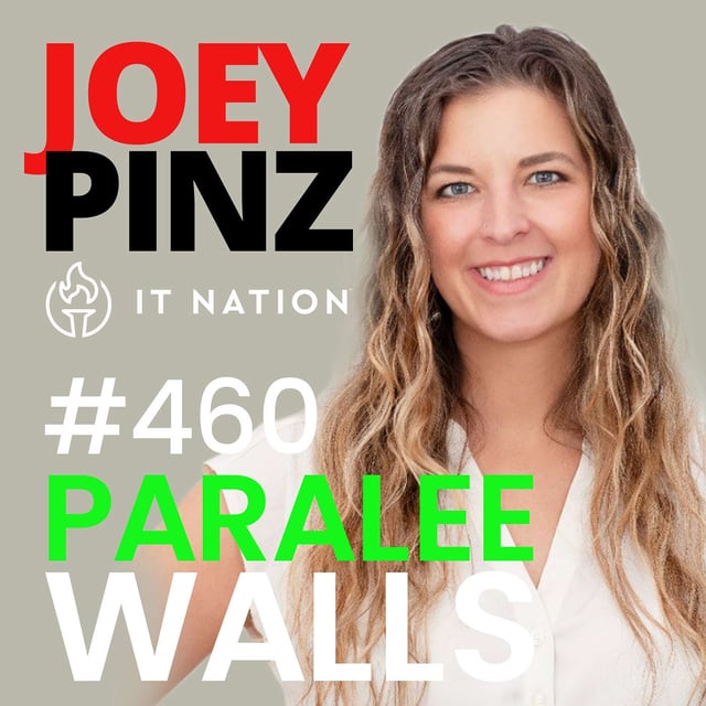 #460 IT Nation: 🎓 Paralee Walls  Marketing Lessons from a Teacher-Turned-Tech Guru image