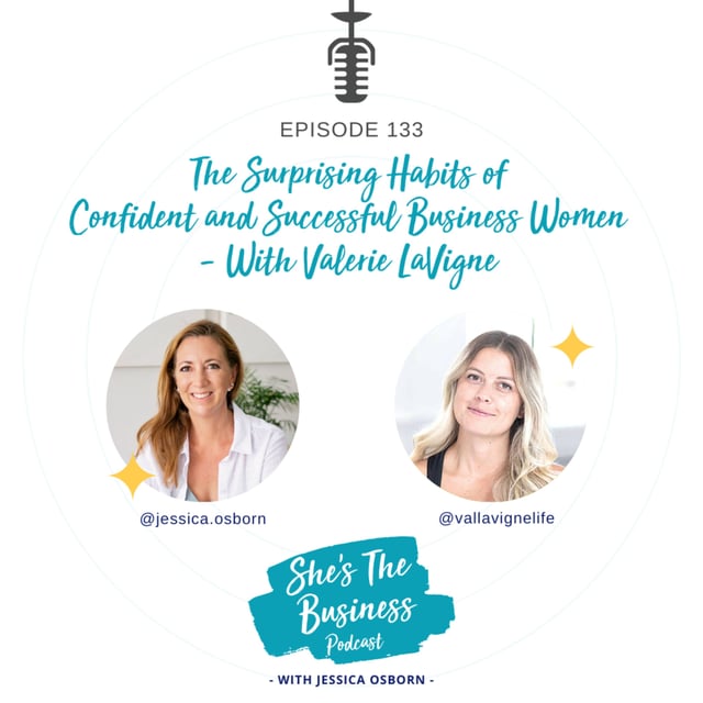 133 - The Surprising Habits of Confident and Successful Business Women ...