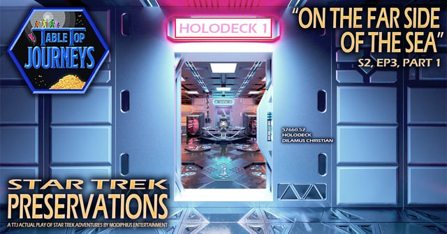 Star Trek Preservations – Season 2, Episode 3, Part 1 image