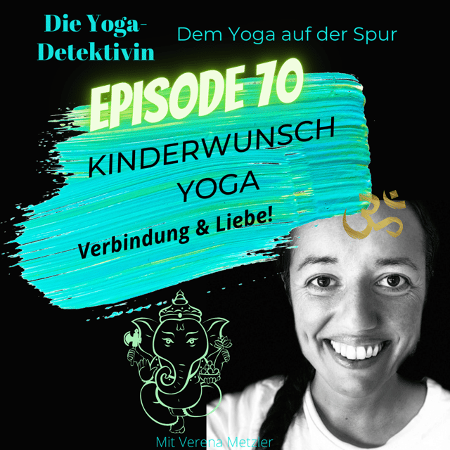 #70 Kinderwunsch Yoga - Verbindung & Liebe! image