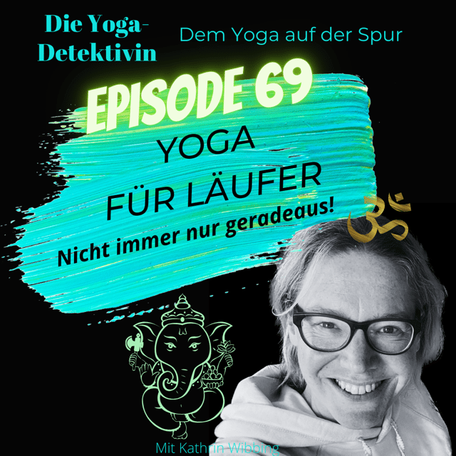 #69 Yoga für Läufer - Nicht immer nur geradeaus! image