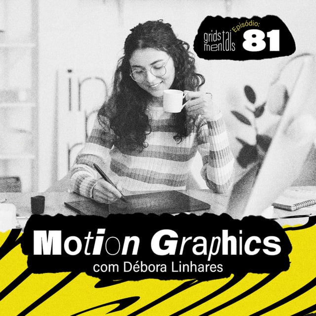 Motion Graphics com Débora Linhares - GRIDS #81 image