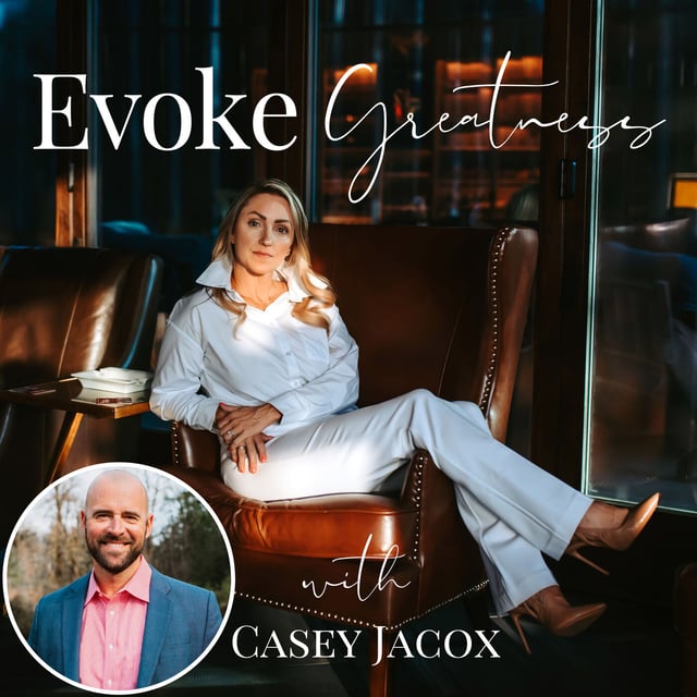 Fostering Greatness Through Gratitude and Vulnerable Leadership with Casey Jacox image