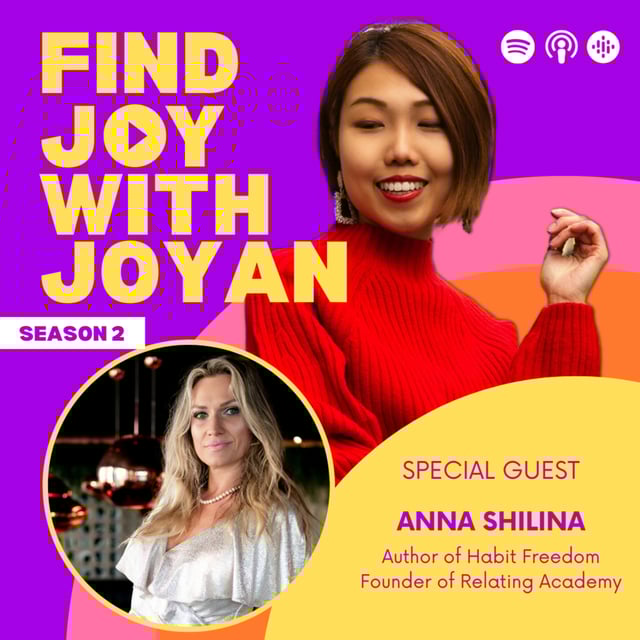 Numbing Yourself Through Life? It’s Time to Reparent Yourself & Ditch Limiting Habits with Anna Shilina image