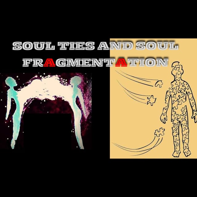 JG Miniseries: Soul Ties and Soul Fragmentation image