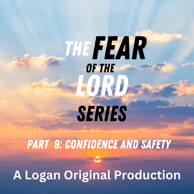 The Fear of the Lord is Confidence and Safety image