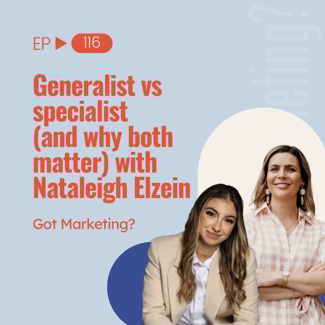 Generalist vs specialist (and why both matter) with Nataleigh Elzein (Ep 116) image