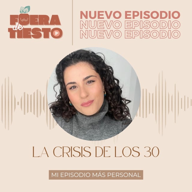 La crisis de los 30, mi episodio más personal. image