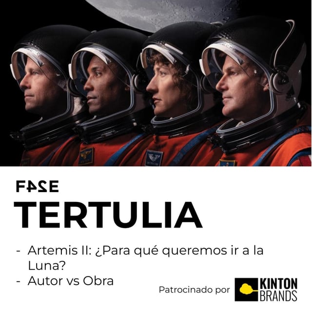 Artemis II: ¿Para qué queremos ir a la Luna? - Autor vs Obra | FASE TERTULIA image