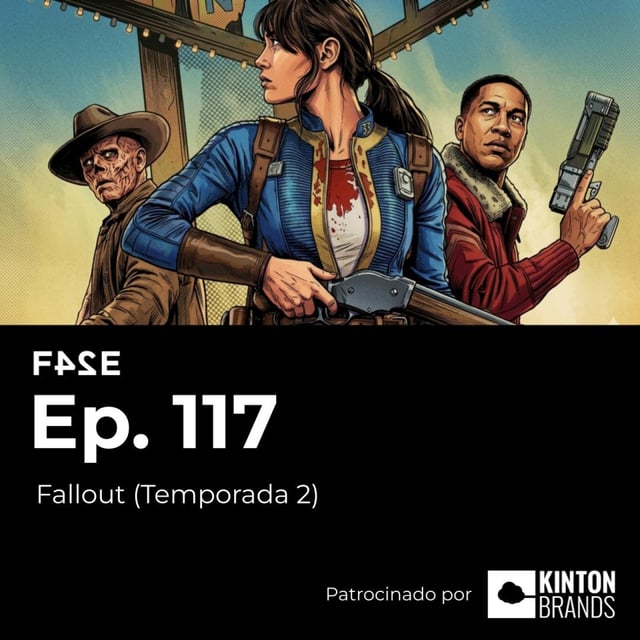 Fallout (Temporada 2) | Ep. 117 | FASE24 image